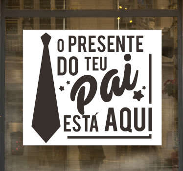 Vinil decorativo para montras Presente para o Pai - TenStickers