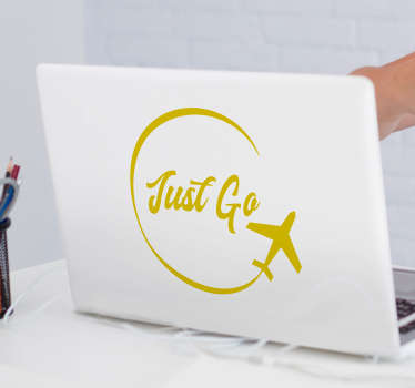 Vinilo decorativo para laptop frase justo go - TenVinilo