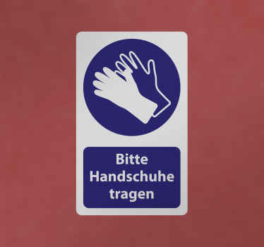 Klebeschilder Bitte tragen Sie handschuhe - TenStickers