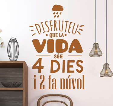 Vinilo decorativo 4 dies - TenVinilo