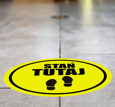 Naklejka na podłogę Stań tutaj - TenStickers