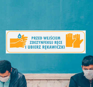 Naklejka na ścianę Zdezynfekuj ręce i ubierz rękawiczki - TenStickers