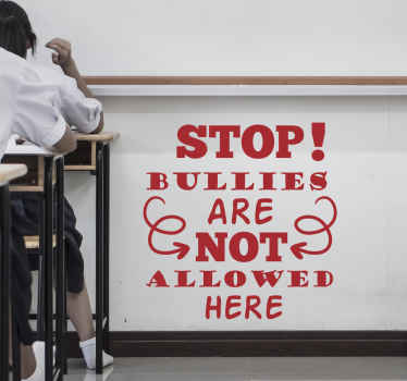 Bullies are not allowed here teacher decal - TenStickers