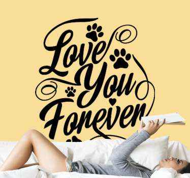 Dog love forever cat sticker - TenStickers