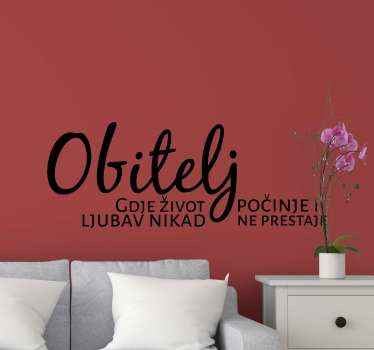 Zidna naljepnica s obiteljskim citatom - TenStickers