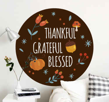 Thankful, grateful, blessed wall sticker - TenStickers