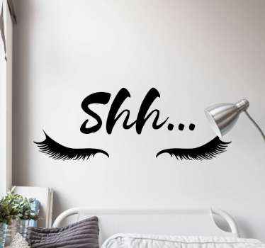 Shh eyelashes headboard sticker - TenStickers