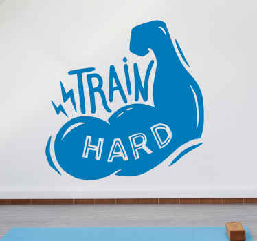 Train Hard Fitness wall sticker - TenStickers