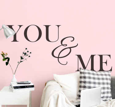 You & Me quote wedding sticker - TenStickers