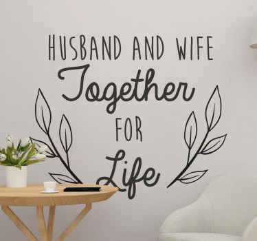 Husband and Wife together for life couple decal - TenStickers