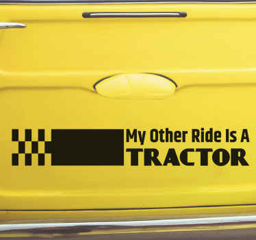 My other ride is a tractor Car Sticker - TenStickers