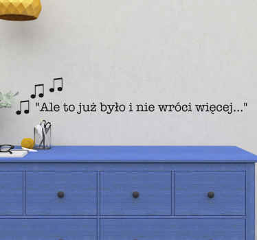 Naklejka na ścianę polskie napisy Cytat z piosenki Maryli - TenStickers