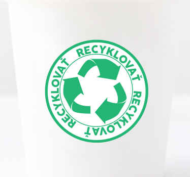 Recyklácia musí byť zelená nálepka - Tenstickers