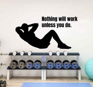 Nothing will work fitness wall sticker - TenStickers