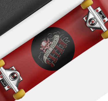 Not today Satan. Skateboard wall sticker - TenStickers