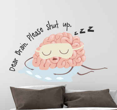Shut up Brain text wall sticker - TenStickers
