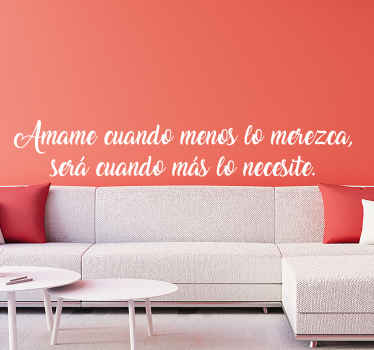 Vinilo de árbol Ámame cuando lo merezco menos - TenVinilo
