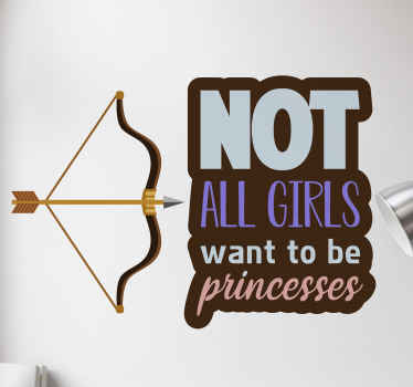 Hunter princess inspirational quote sticker - TenStickers