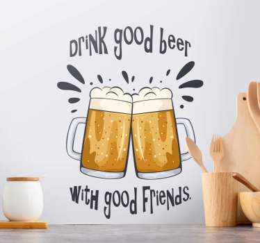 Good Beer Friends drink sticker - TenStickers
