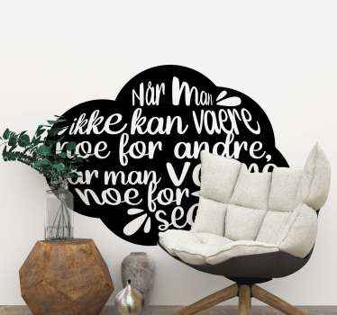 Norsk sitat være deg selv wallstickers - Tenstickers