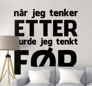 Etter før sitat wallsticker - Tenstickers