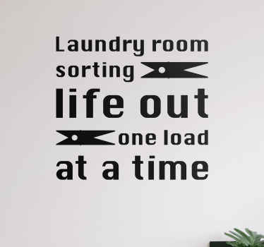 Laundry room sorting life out home text decal - TenStickers