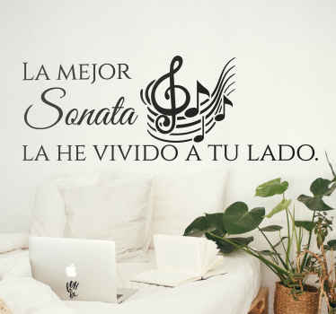 Vinilo frase amor la mejor sonata a tu lado - TenVinilo