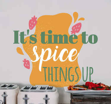 It's time to spice things up home text sticker - TenStickers