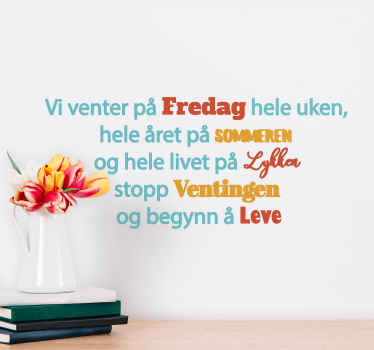 Begynn å leve motiverende wallstickers sitater - Tenstickers