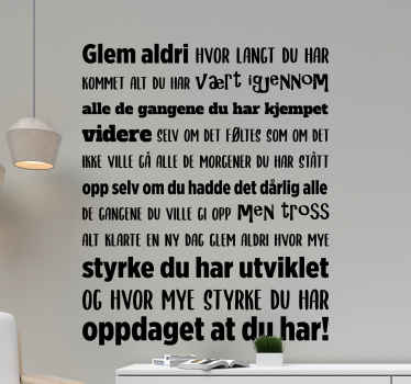 Aldri glemme motiverende wallstickers sitater - Tenstickers