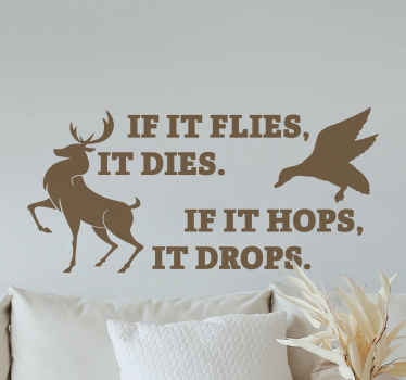 If it flies it dies. wall sticker - TenStickers