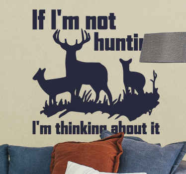Thinking about hunting wall sticker - TenStickers