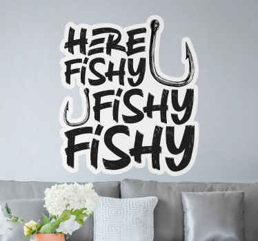 Here fishy fishy wall vinyl sticker - TenStickers