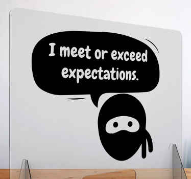 Meet or exceed expectations window decal - TenStickers