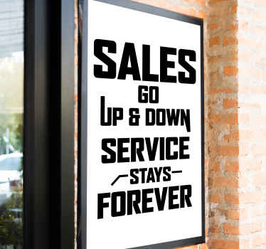 Service stays forever window sticker - TenStickers