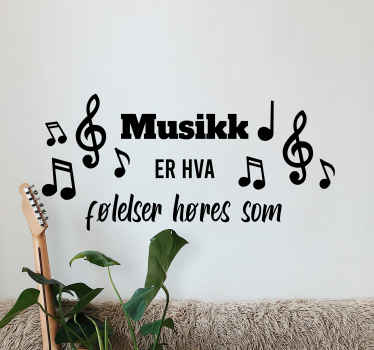 Musikk er følelser sitat på wallstickers sitater - Tenstickers