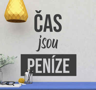 čas jsou peníze inspirativní citát na stěnu - TenStickers