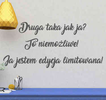 Naklejka na ścianę cytat Jestem limitowaną edycją - TenStickers