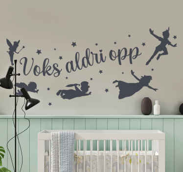 Aldri vokse opp wallstickers sitater - Tenstickers