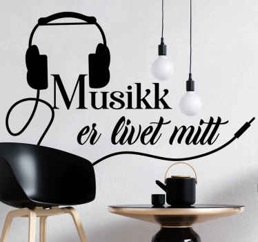 Musikk er mitt liv wallstickers sitat - Tenstickers