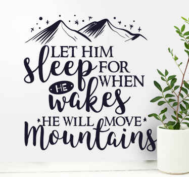 Move mountains quote movie quote stickers - TenStickers