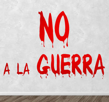 Vinilo decorativo no a la guerra - TenVinilo
