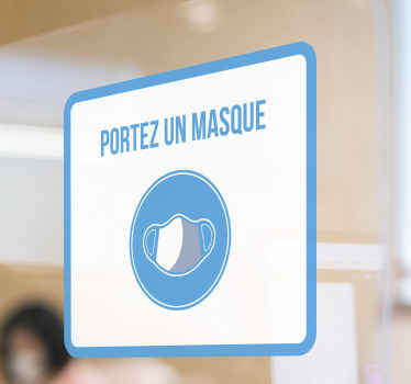 Sticker sur fond blanc Porte ton masque - TenStickers