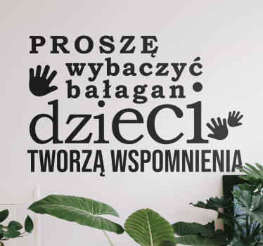 Naklejka na ścianę Dzieci robią bałagan  - TenStickers