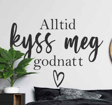 Kyss meg alltid motiverende klistremerke - Tenstickers