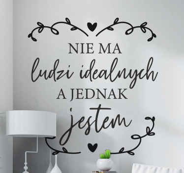 Naklejka na ścianę cytat Jestem doskonały - TenStickers