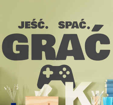 Naklejka na ścianę cytat Jedz sen, graj - TenStickers