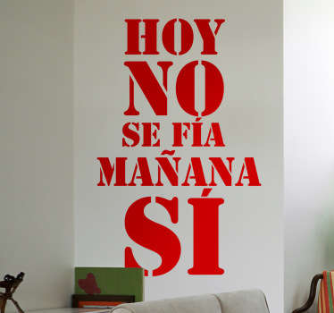 Vinilo refranes hoy no se fía - TenVinilo