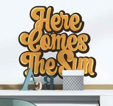 Here comes the sun 70's style vintage sticker - TenStickers