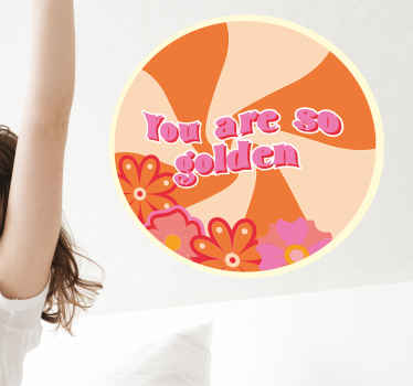 You are so golden 70s design vintage sticker - TenStickers